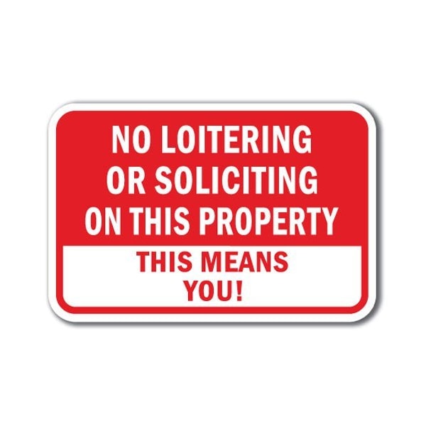 Signmission Safety Sign, 12 in Height, Aluminum, No Solicting - No Loite A-1218 No Solicting - No Loite - main